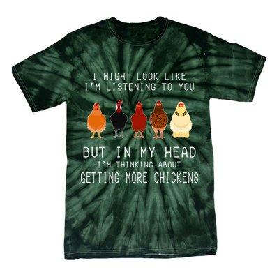 I Might Look Like I'm Listening To You But In My Head Tie-Dye T-Shirt