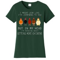 I Might Look Like I'm Listening To You But In My Head Women's T-Shirt