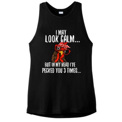 I May Look Calm Chicken Farm Poultry Owner Ladies PosiCharge Tri-Blend Wicking Tank