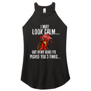 I May Look Calm Chicken Farm Poultry Owner Women's Perfect Tri Rocker Tank