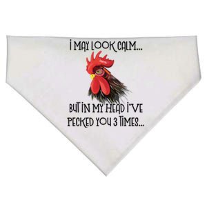 I May Look Calm But In My Head Ive Pecked You 3 Times Funny Chicken Lover Farmer USA-Made Doggie Bandana