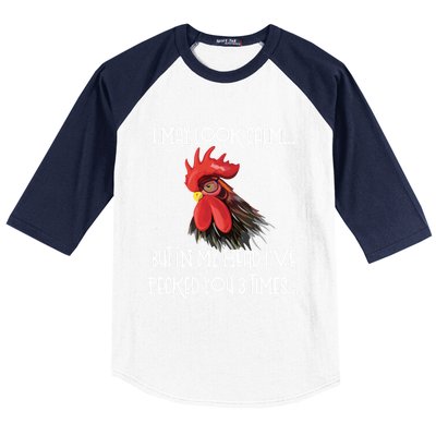 I May Look Calm But In My Head Ive Pecked You 3 Times Funny Chicken Lover Farmer Baseball Sleeve Shirt