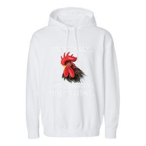 I May Look Calm But In My Head Ive Pecked You 3 Times Funny Chicken Lover Farmer Garment-Dyed Fleece Hoodie