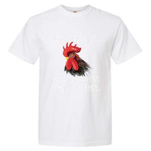 I May Look Calm But In My Head Ive Pecked You 3 Times Funny Chicken Lover Farmer Garment-Dyed Heavyweight T-Shirt