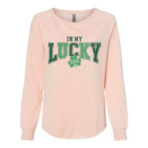 In My Lucky Era Funny Saint PatrickS Day Womens California Wash Sweatshirt