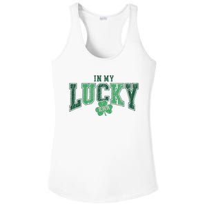 In My Lucky Era Funny Saint PatrickS Day Ladies PosiCharge Competitor Racerback Tank