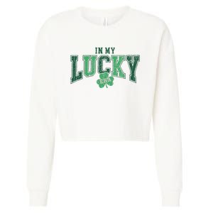 In My Lucky Era Funny Saint PatrickS Day Cropped Pullover Crew