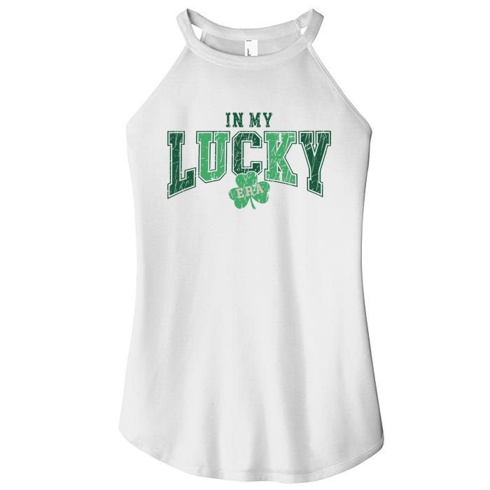 In My Lucky Era Funny Saint PatrickS Day Women's Perfect Tri Rocker Tank