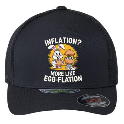 Inflation More Like Eggflation Funny Easter Eggs Humor Flexfit Unipanel Trucker Cap