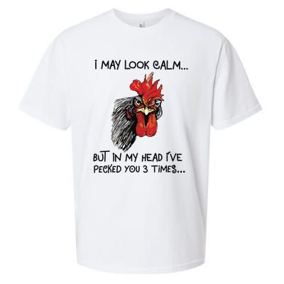 I May Look Calm Chicken Funny Rooster Tee Sueded Cloud Jersey T-Shirt