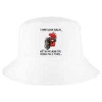 I May Look Calm Chicken Funny Rooster Tee Cool Comfort Performance Bucket Hat