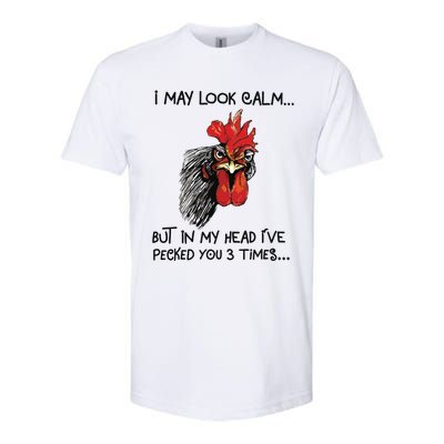 I May Look Calm Chicken Funny Rooster Tee Softstyle CVC T-Shirt