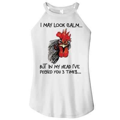 I May Look Calm Chicken Funny Rooster Tee Women's Perfect Tri Rocker Tank