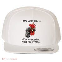 I May Look Calm Chicken Funny Rooster Tee Wool Snapback Cap