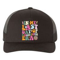 In My Last Day Of Kindergarten Era Last Day Of School Yupoong Adult 5-Panel Trucker Hat