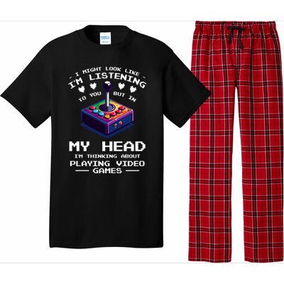 I Might Look Like IM Listening To You Video Games Gamer Meaningful Gift Pajama Set