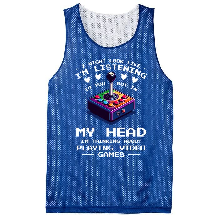 I Might Look Like IM Listening To You Video Games Gamer Meaningful Gift Mesh Reversible Basketball Jersey Tank