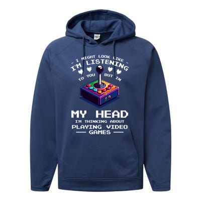 I Might Look Like IM Listening To You Video Games Gamer Meaningful Gift Performance Fleece Hoodie