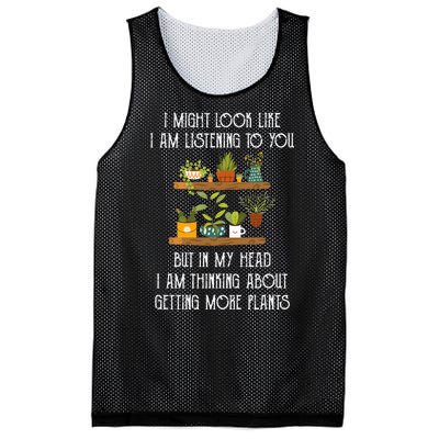 I Might Look Like Listening To You But Thinking About Plants Mesh Reversible Basketball Jersey Tank