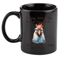I May Look Calm But In My Head Ive Pecked You 3 Times 11oz C Handle Ceramic Mug