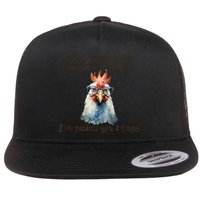 I May Look Calm But In My Head Ive Pecked You 3 Times Flatbill Hat