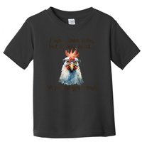I May Look Calm But In My Head Ive Pecked You 3 Times Toddler T-Shirt