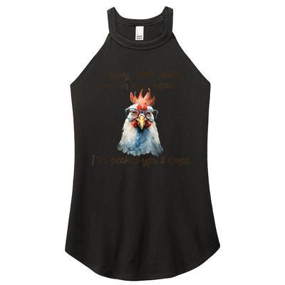 I May Look Calm But In My Head Ive Pecked You 3 Times Women's Perfect Tri Rocker Tank