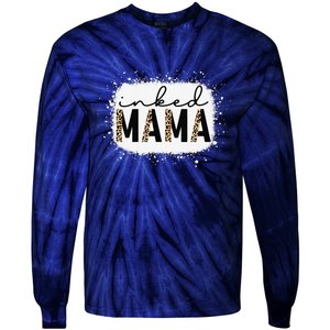 Inked Mama Leopard Tattoo Mom Funny Mother's Day Bleached Tie-Dye Long Sleeve Shirt