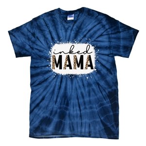 Inked Mama Leopard Tattoo Mom Funny Mother's Day Bleached Tie-Dye T-Shirt