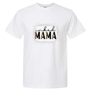 Inked Mama Leopard Tattoo Mom Funny Mother's Day Bleached Garment-Dyed Heavyweight T-Shirt