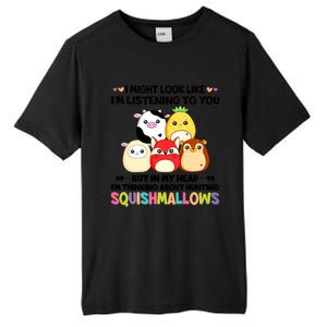 I Might Look Like I'm Thinking About Hunting Squishmallows Cute Gift Idea Tall Fusion ChromaSoft Performance T-Shirt