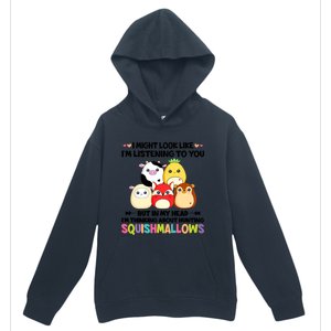 I Might Look Like I'm Thinking About Hunting Squishmallows Cute Gift Idea Urban Pullover Hoodie