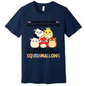 I Might Look Like I'm Thinking About Hunting Squishmallows Cute Gift Idea Premium T-Shirt