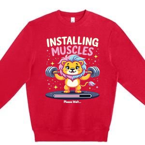 Installing Muscles Lion Lion Strength Training Workout Fitne Premium Crewneck Sweatshirt