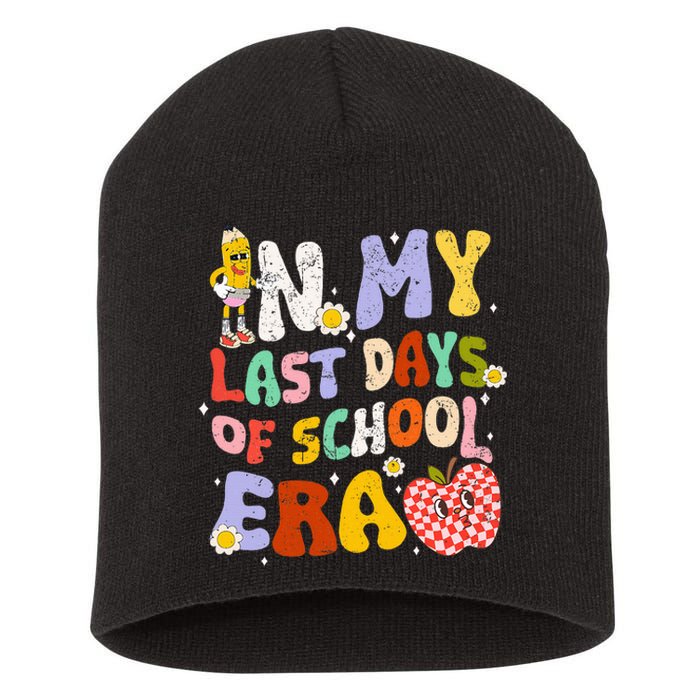 In My Last Day Of School Era Teacher Short Acrylic Beanie