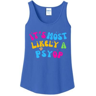 It’s Most Likely A Psyop for your Friends and Family  Ladies Essential Tank