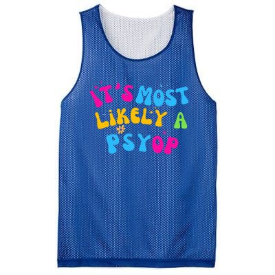 It’s Most Likely A Psyop for your Friends and Family  Mesh Reversible Basketball Jersey Tank