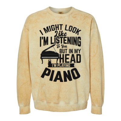 I Might Look Like Im Listening To You Funny Piano Music Colorblast Crewneck Sweatshirt