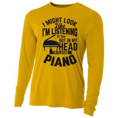 I Might Look Like Im Listening To You Funny Piano Music Cooling Performance Long Sleeve Crew