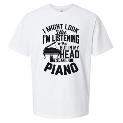 I Might Look Like Im Listening To You Funny Piano Music Sueded Cloud Jersey T-Shirt