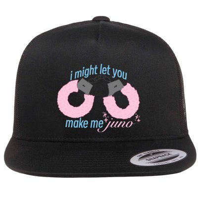 I Might Let You Make Me Juno Flatbill Hat