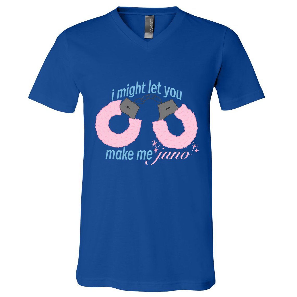 I Might Let You Make Me Juno V-Neck T-Shirt