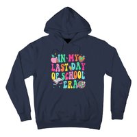 In My Last Day Of School Era Teacher Graduation Hoodie