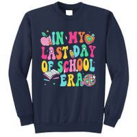 In My Last Day Of School Era Teacher Graduation Sweatshirt