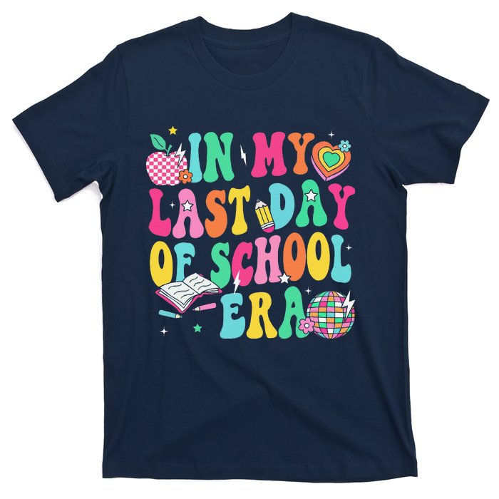 In My Last Day Of School Era Teacher Graduation T-Shirt