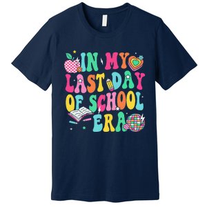 In My Last Day Of School Era Teacher Graduation Premium T-Shirt