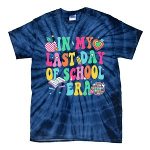 In My Last Day Of School Era Teacher Graduation Tie-Dye T-Shirt