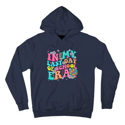 In My Last Day Of School Era Teacher Hello Summer Tall Hoodie