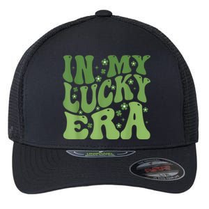 In My Lucky Era St PatrickS Day Flexfit Unipanel Trucker Cap