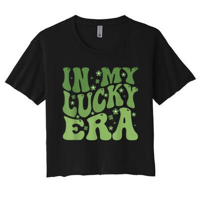 In My Lucky Era St PatrickS Day Women's Crop Top Tee